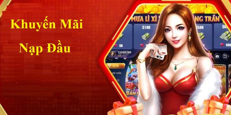 Khuyến mãi nạp đầu