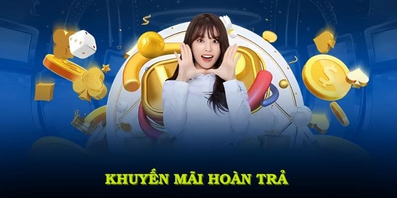 Ưu đãi hoàn trả Rikvip